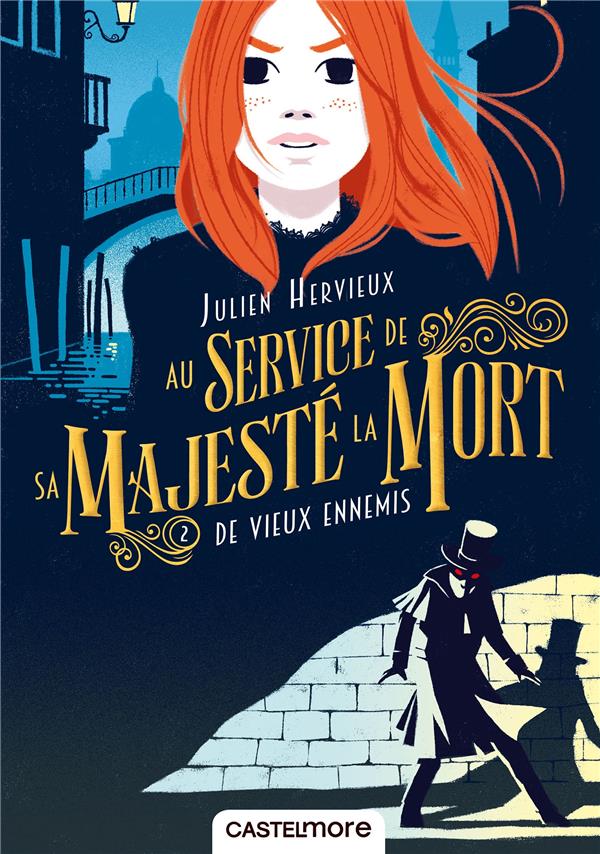 Au service de Sa Majesté la Mort Tome 2 : De vieux ennemis