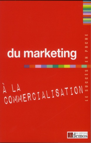 Du marketing à la commercialisation