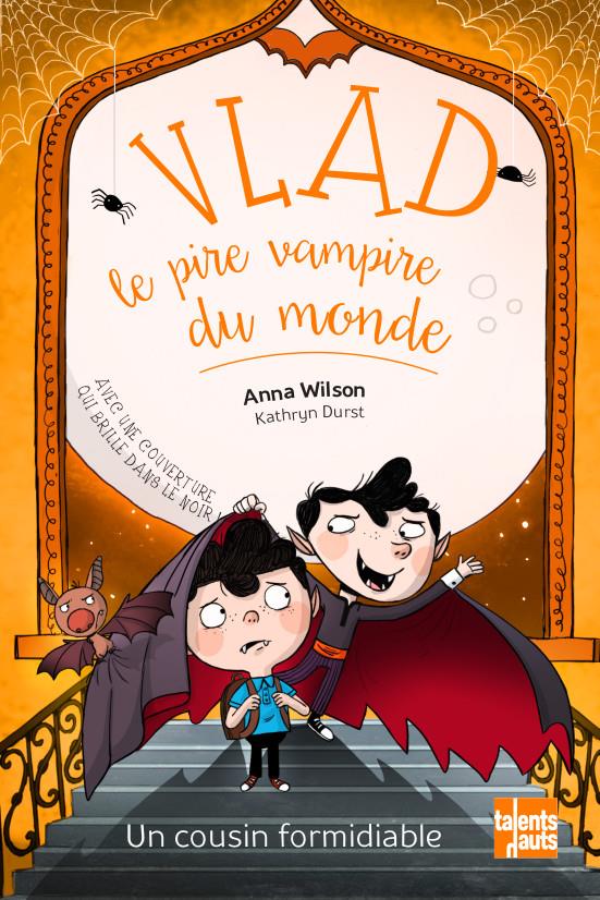 Vlad, le pire vampire du monde : Un cousin formidiable
