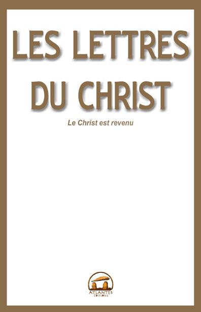 Les lettres du Christ. Les 9 Lettres et les Articles