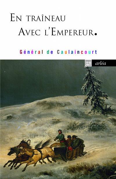 En traîneau avec l'Empereur