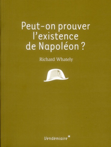 Peut-on prouver l'existence de Napoléon ?