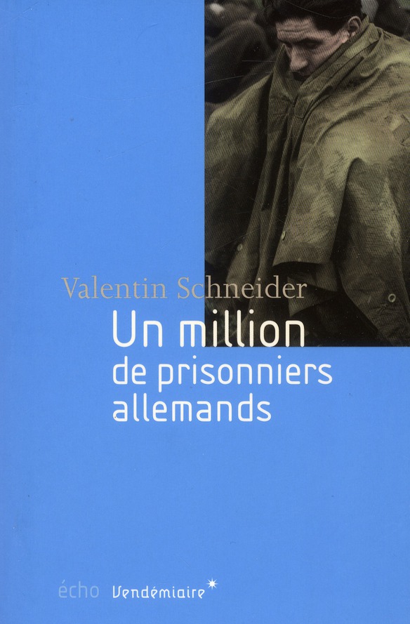 Un million de prisonniers allemands
