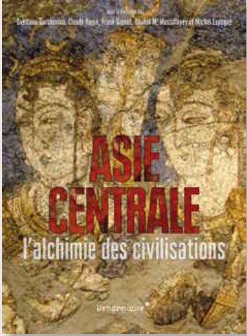 Asie centrale, transferts culturels le long de la Route de la soie