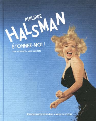 Philippe Halsman étonnez moi !