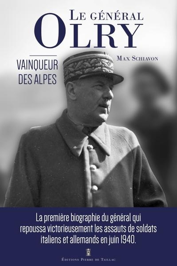 Général Olry, vainqueur des Alpes