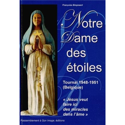 Notre Dame des étoiles