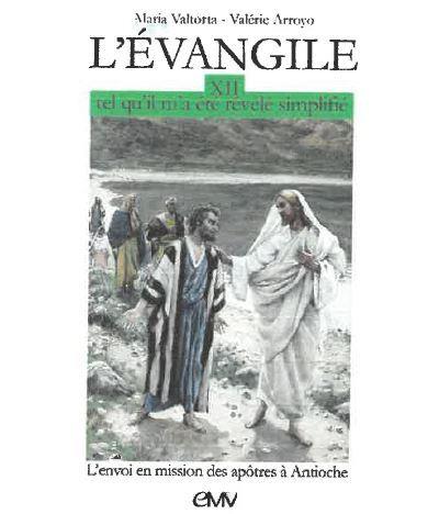L'évangile tel qu'il m'a été révélé simplifié tome 12