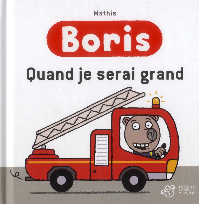 Boris : Quand je serai grand