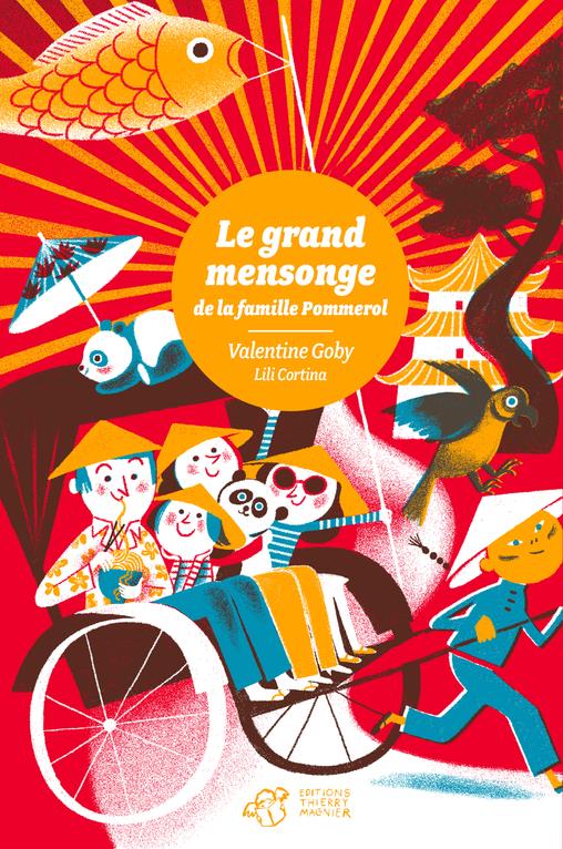 Le grand mensonge de la famille Pommerol