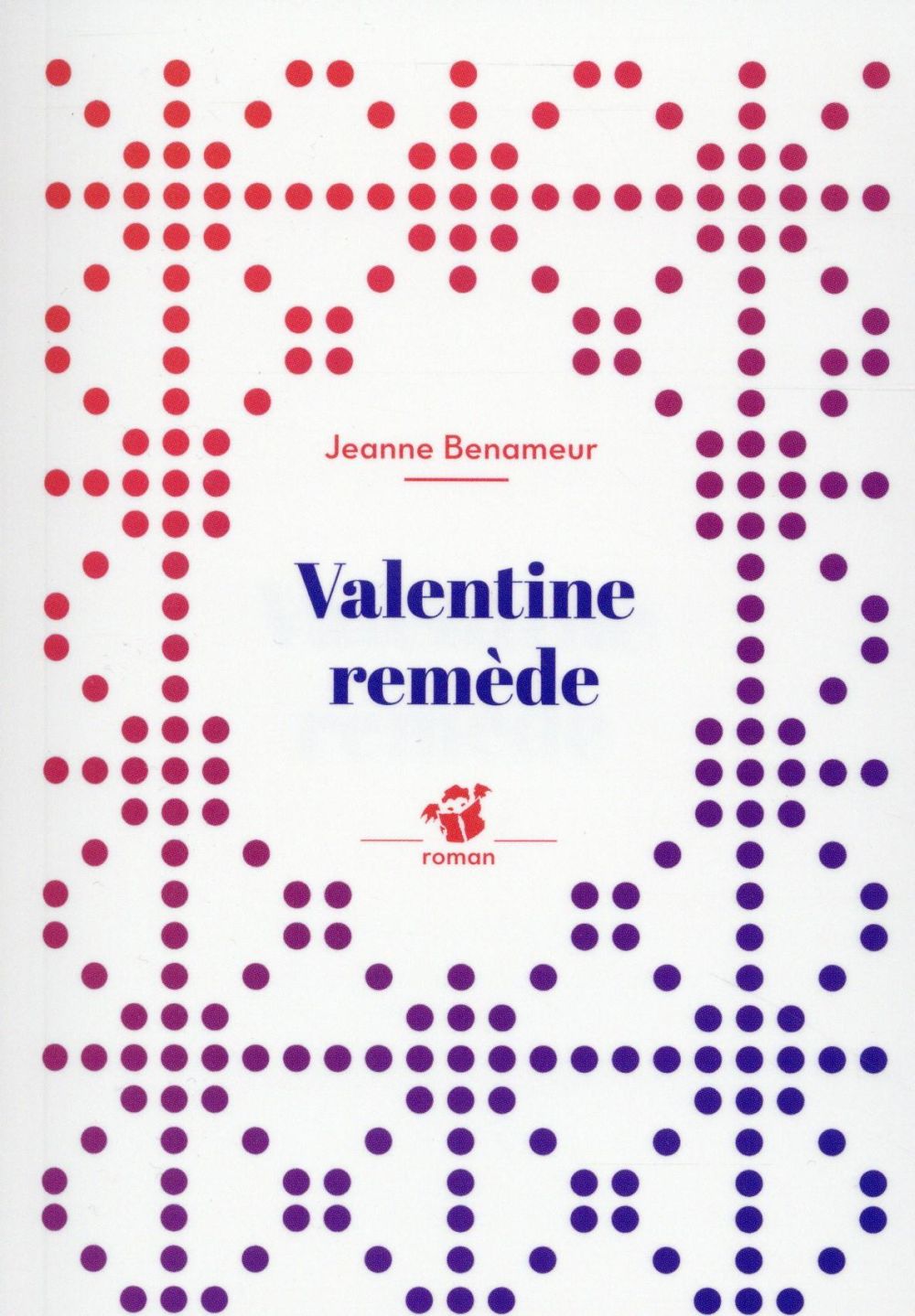 Valentine remède