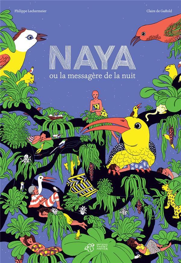 Naya ou la messagère de la nuit