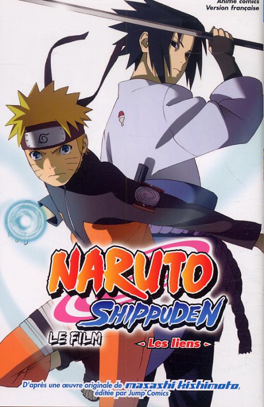 Naruto : Le film. Les liens