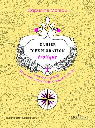 Cahier d'exploration érotique