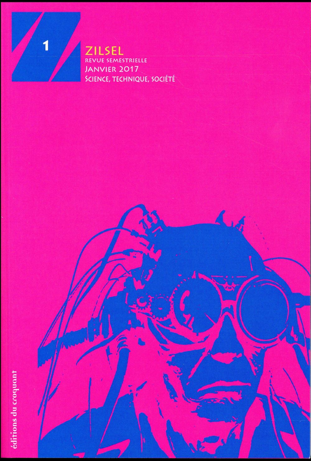 Zilsel N° 1, janvier 2017
