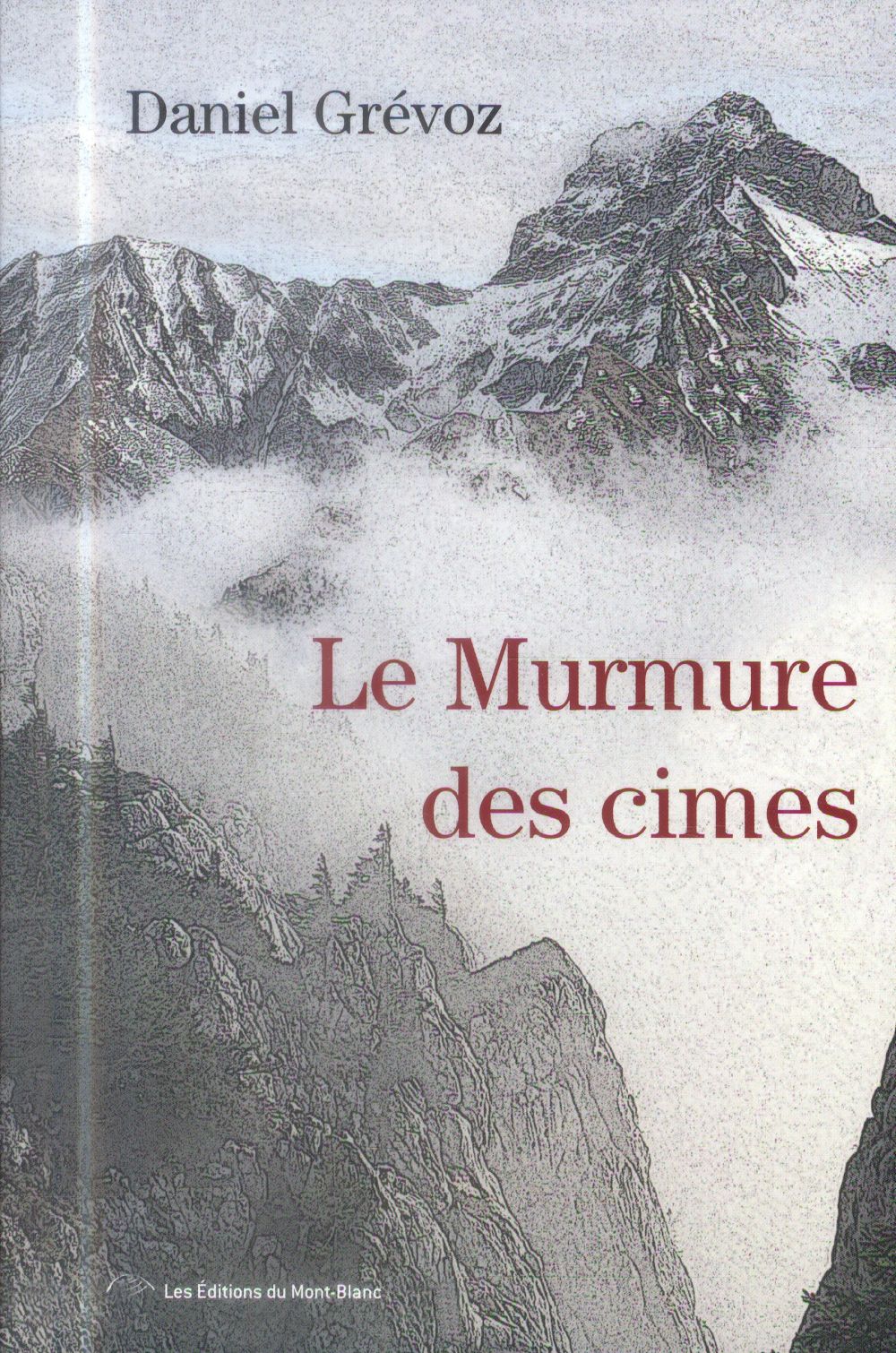 Le Murmure des cimes