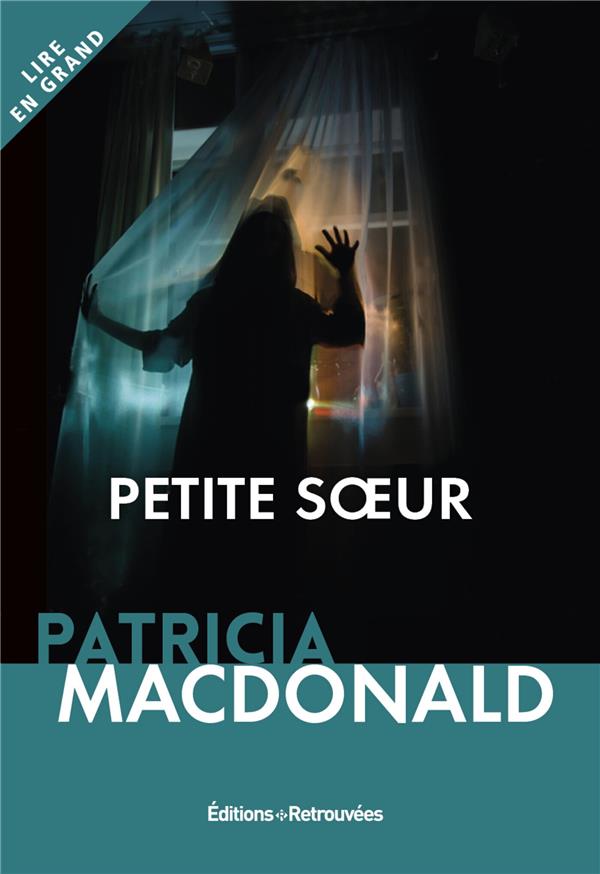 Petite soeur [EDITION EN GROS CARACTERES