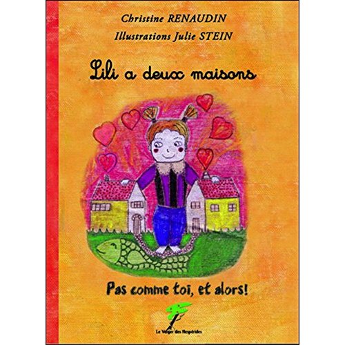 Lili a deux maisons. Pas comme toi, et alors !