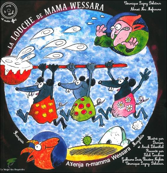 La louche de mama Wessara. Avec 1 CD audio MP3