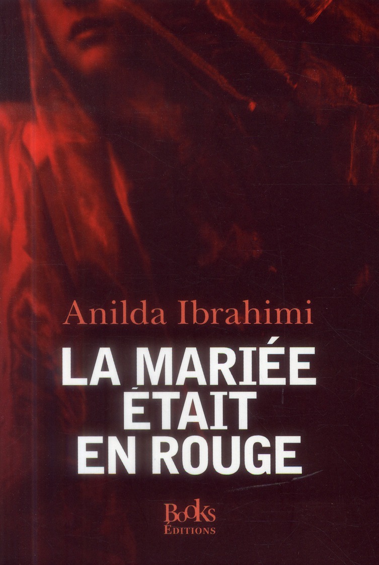 La Mariée était en rouge