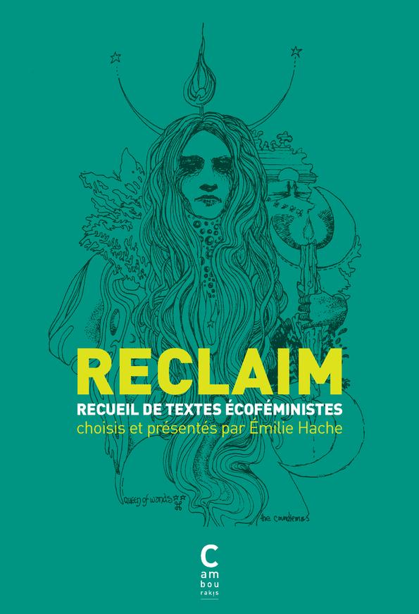 Reclaim. Recueil de textes écoféministes