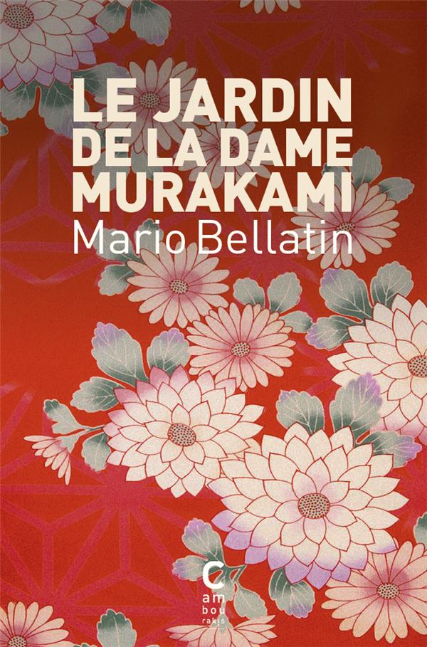 Le jardin de la dame Murakami