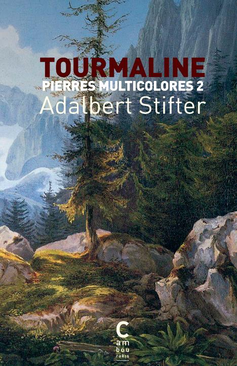 Pierres multicolores Tome 2 : Tourmaline