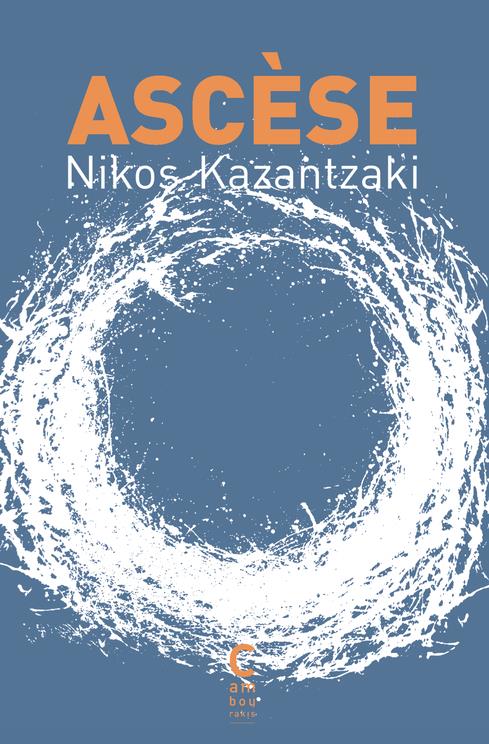 Ascèse. Salvatores Dei