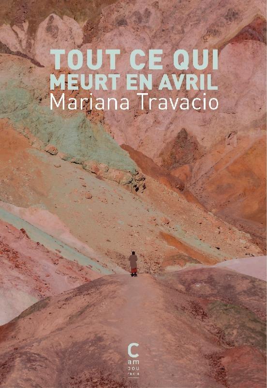 Tout ce qui meurt en avril