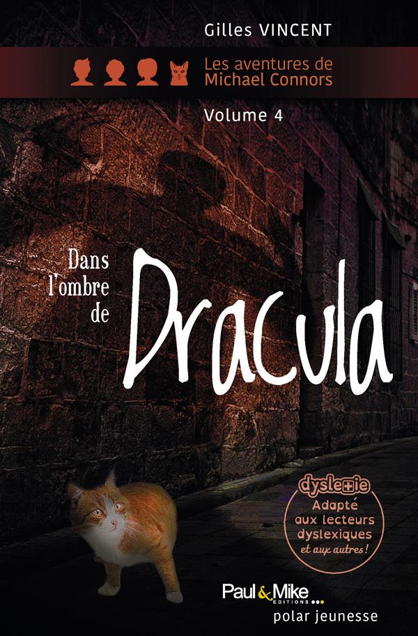 Les aventures de Michael Connors : Dans l'ombre de Dracula