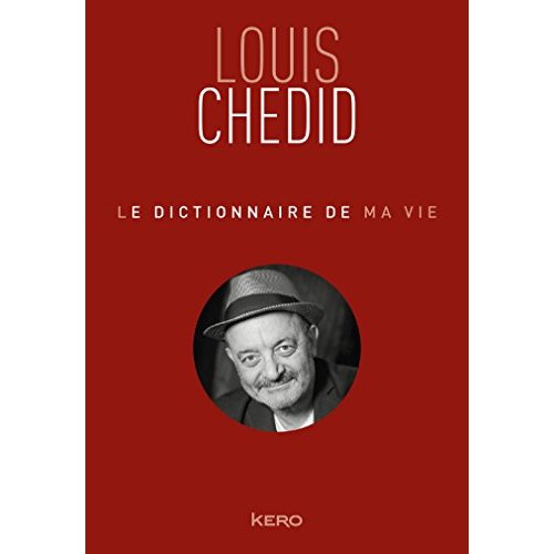 Le Dictionnaire de ma vie