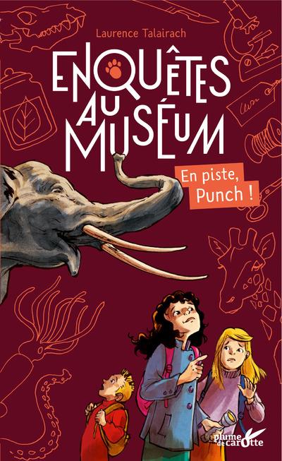Enquêtes au muséum : En piste, Punch !