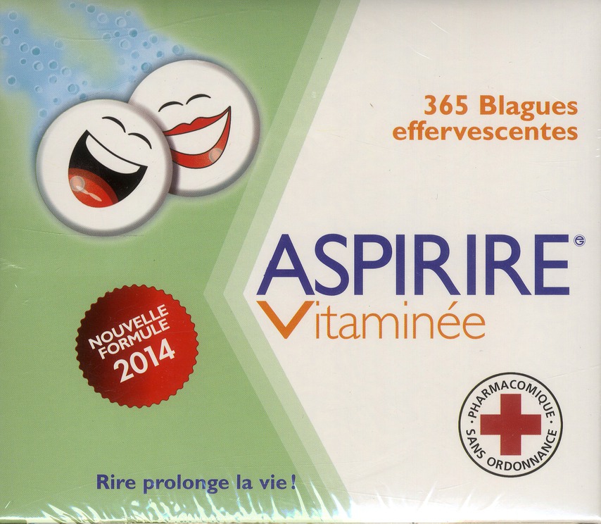 Aspirire vitaminée. 365 blagues effervescentes