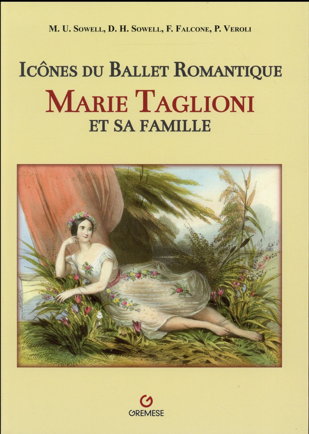 Marie Taglioni et sa famille. Icônes du ballet romantique