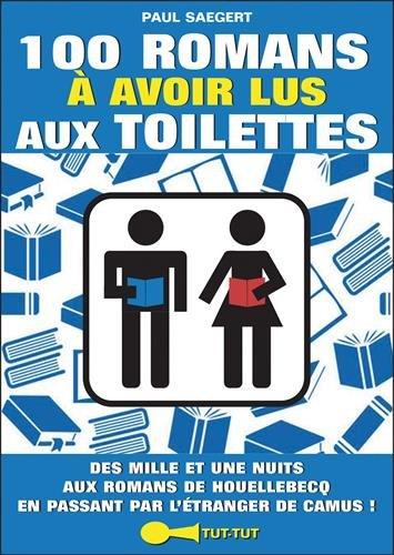 100 romans à avoir lus aux toilettes