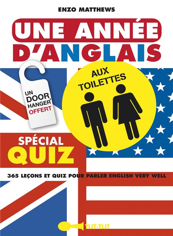 Une année d'anglais aux toilettes