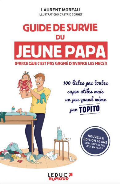 Guide de survie du jeune papa (parce que c'est pas gagné d'avance les mecs !)