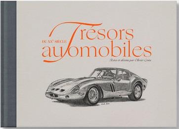 Trésors automobiles du XXeme siècle