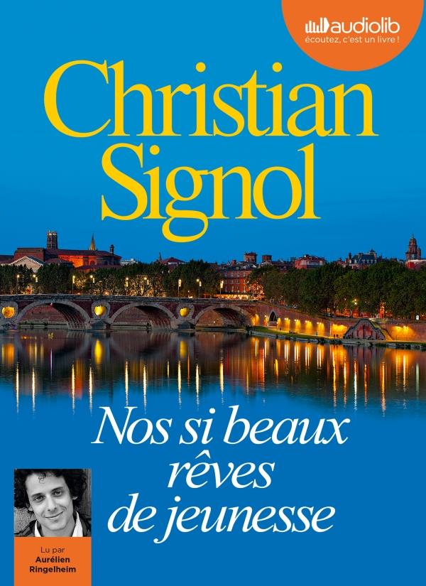 Nos si beaux rêves de jeunesse. 1 CD audio