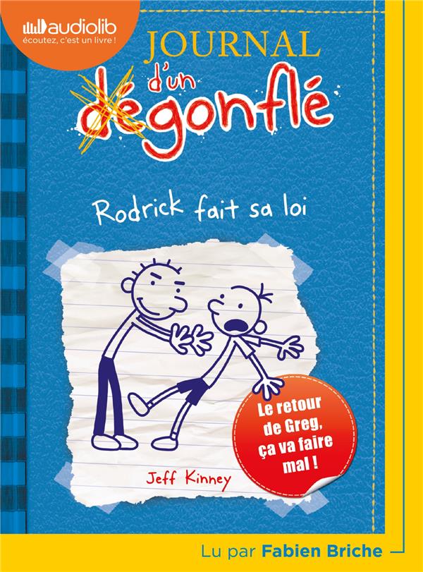 Journal d'un dégonflé Tome 2 : Rodrick fait sa loi. 1 CD audio MP3