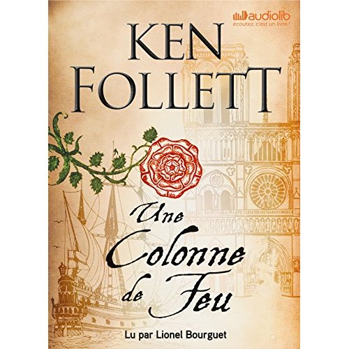 Une colonne de feu. 4 CD audio MP3