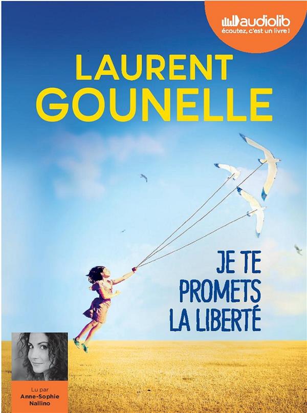 Je te promets la liberté. 1 CD audio MP3