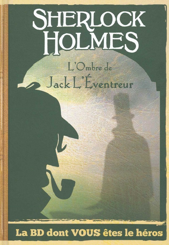 Sherlock Holmes Tome 5 : Sur les traces de Jack l'éventreur