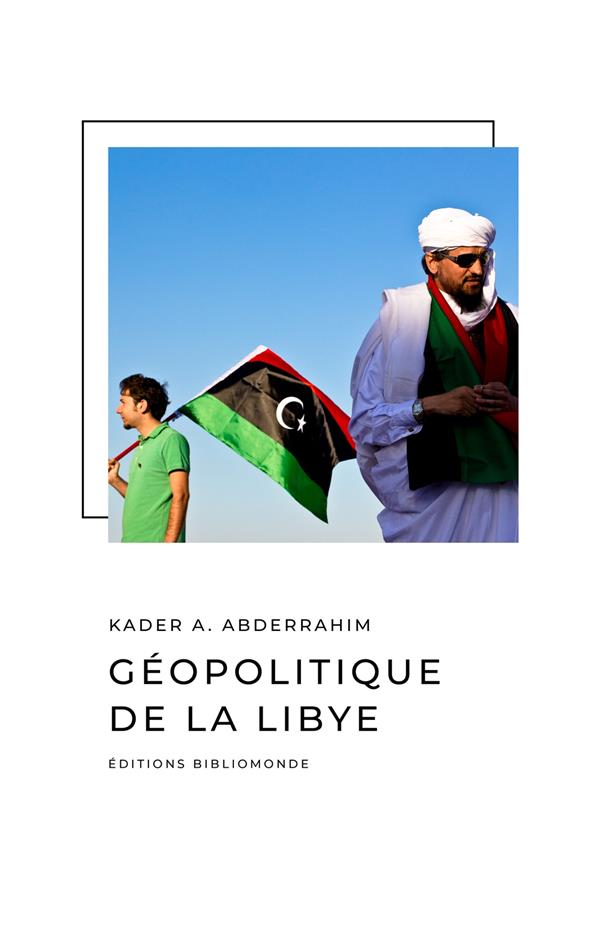 Géopolitique de la Libye