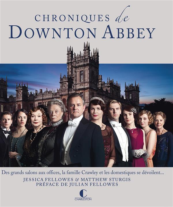 Chroniques de Downton Abbey