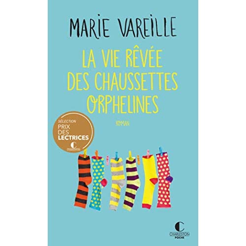 La vie rêvée des chaussettes orphelines