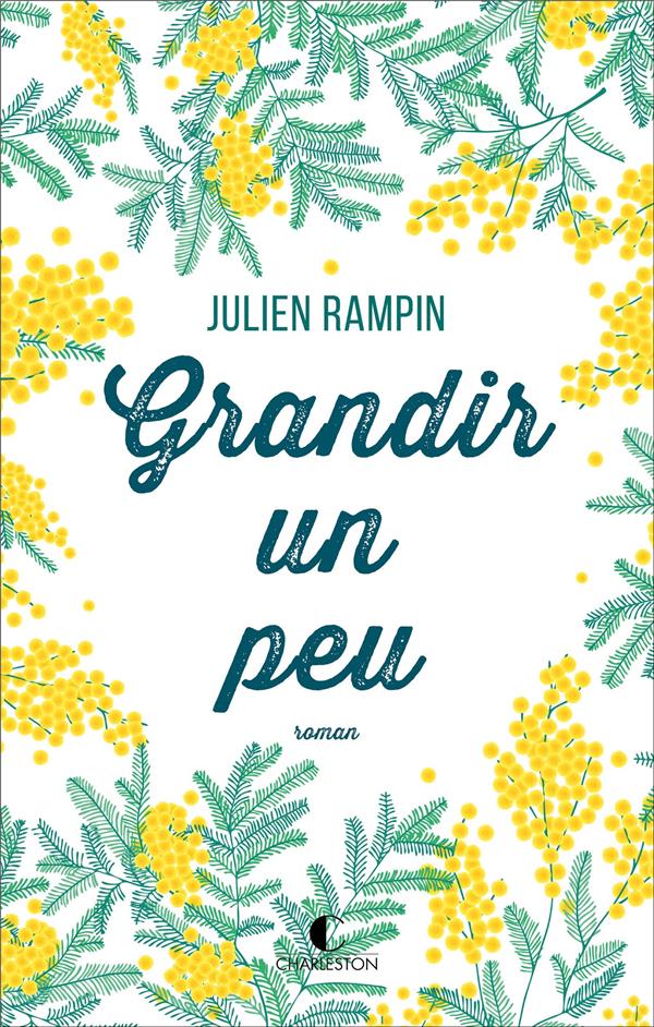 Grandir un peu