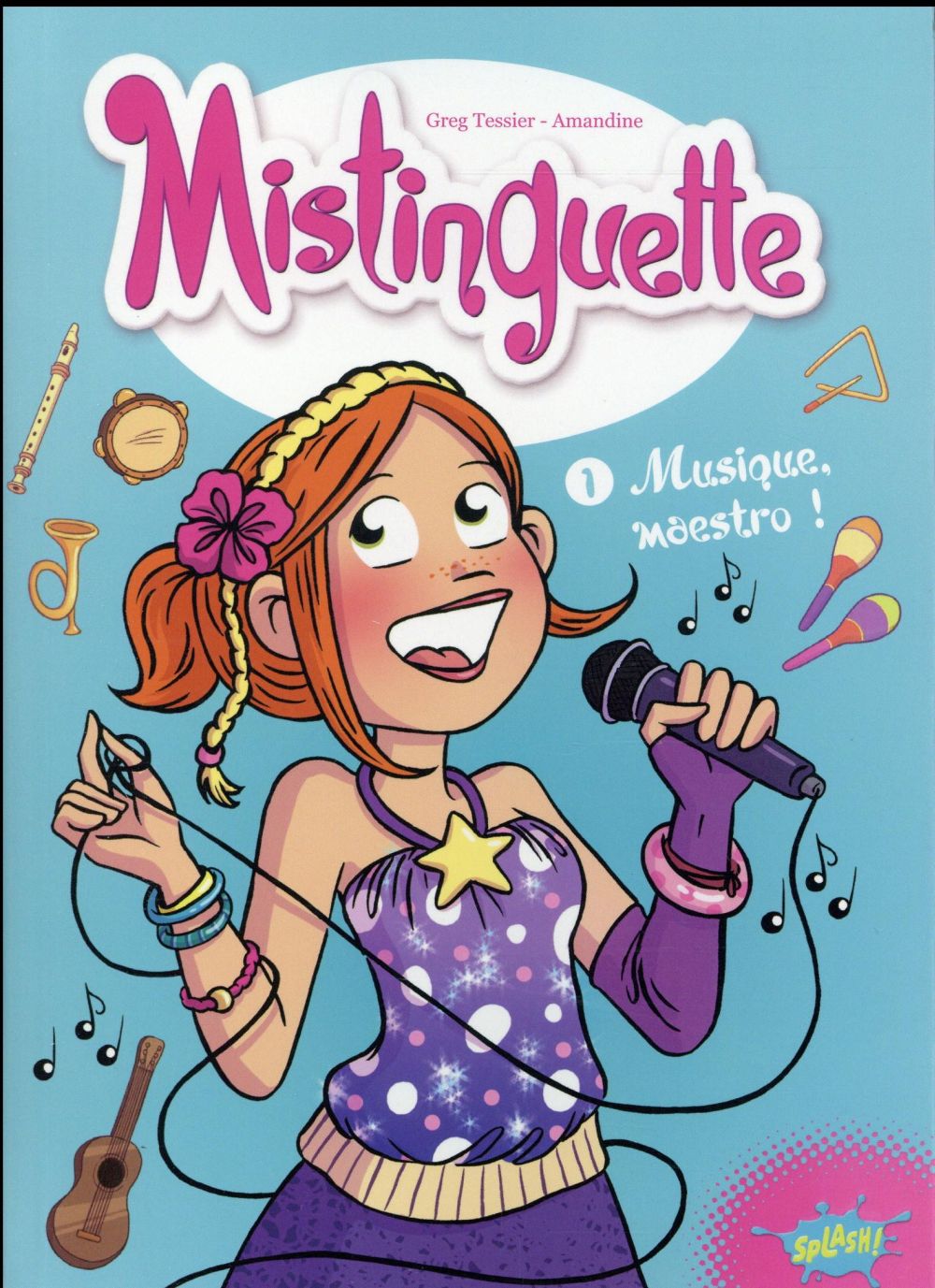 Mistinguette Tome 1 : Musique, maestro !