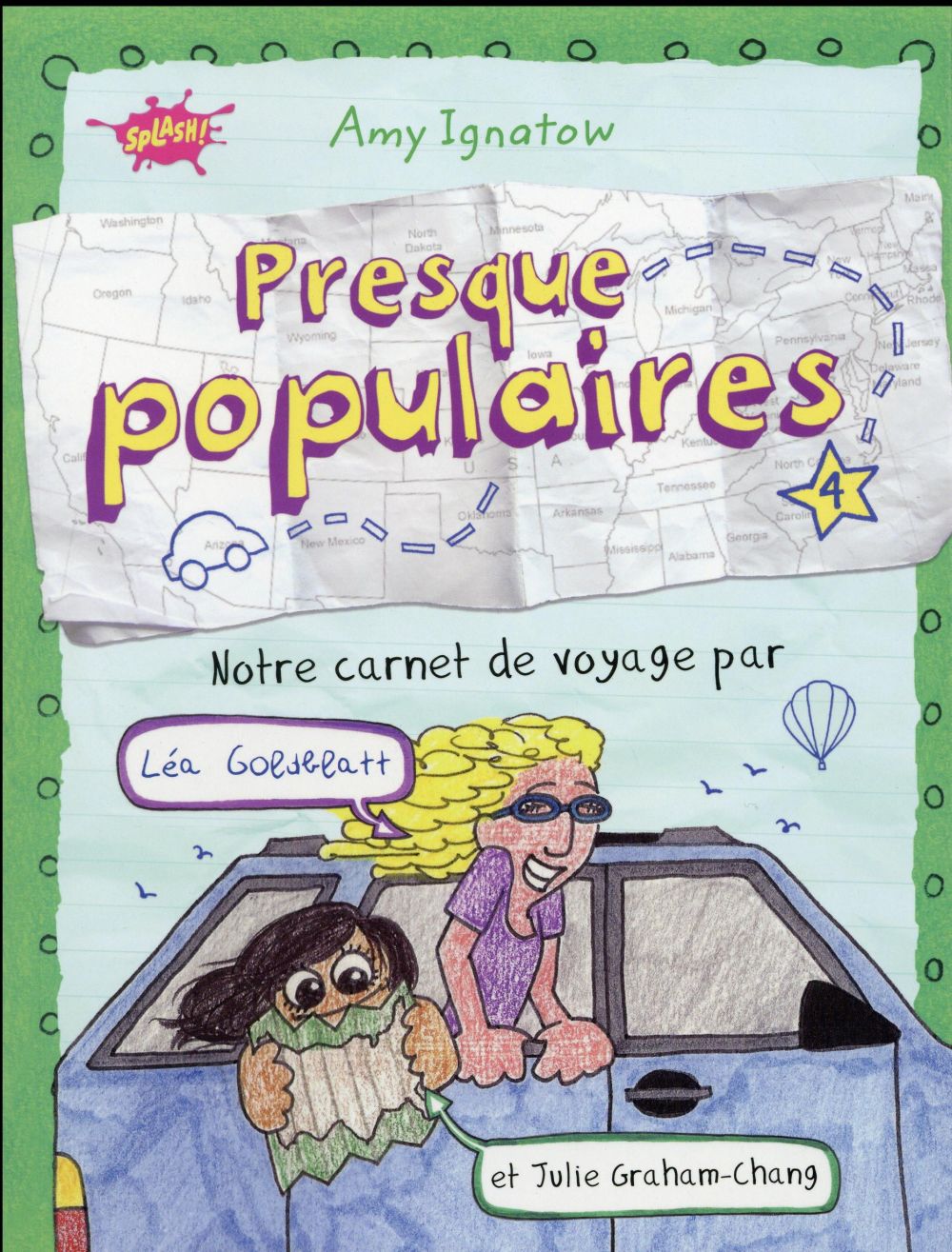 Presque populaires Tome 4 : Notre carnet de voyage par Léa Goldblatt et Julie Graham-Chang
