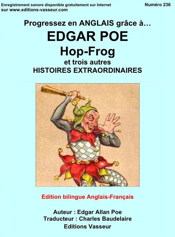 Edgar Poe Hop-Frog et trois autres histoires extraordinaires
